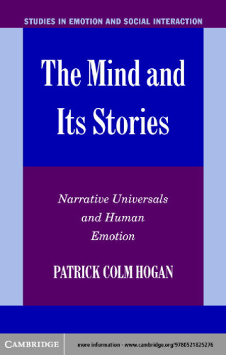 The mind and its stories: narrative universals and human emotion