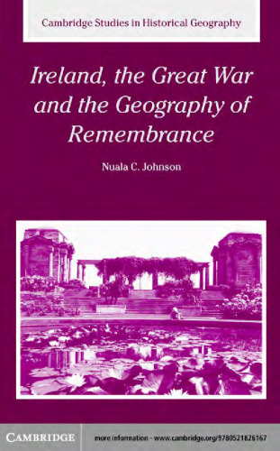 Ireland, the Great War and the Geography of Remembrance