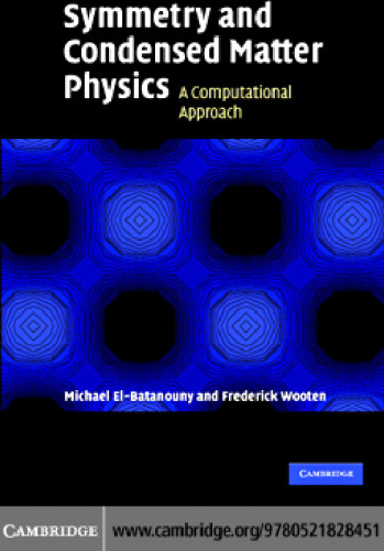 Symmetry and Condensed Matter Physics: A Computational Approach