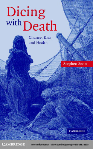 Dicing with death: Chance, risk and health