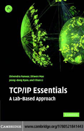 TCP IP Essentials: A Lab-Based Approach