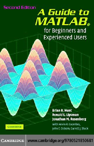 A guide to MATLAB: for beginners and experienced users