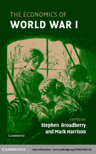 The Economics of World War One