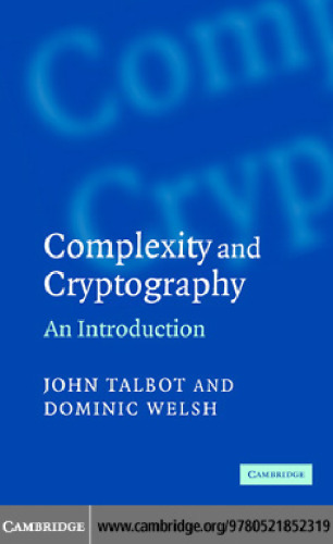 Complexity and Cryptography: An Introduction