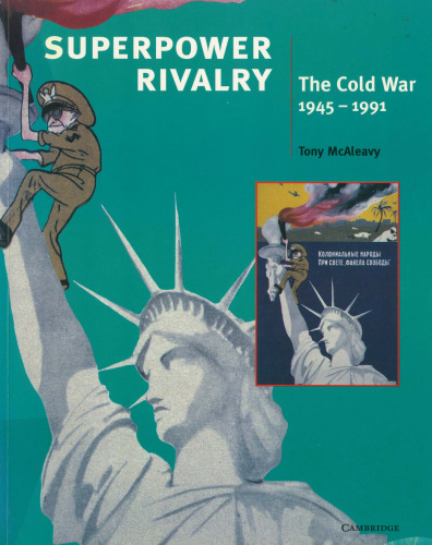Superpower Rivalry: The Cold War
