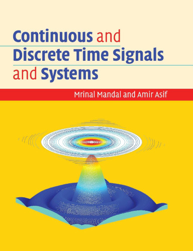 Continuous and Discrete Time Signals and Systems