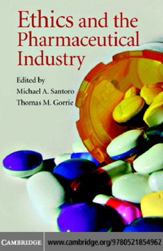 Ethics and the Pharmaceutical Industry