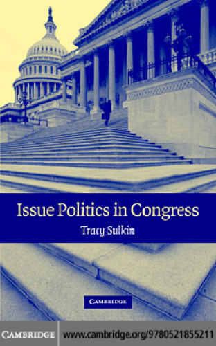 Issue Politics in Congress