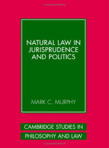 Natural Law in Jurisprudence and Politics