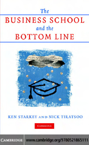 The Business School and the Bottom Line