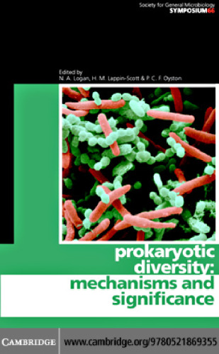 Prokaryotic Diversity: Mechanisms and Significance (Society for General Microbiology Symposia)