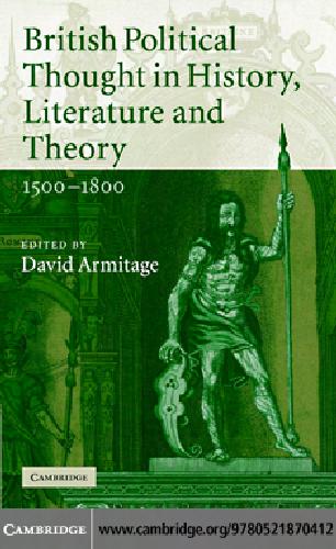 British Political Thought in History, Literature and Theory, 1500-1800