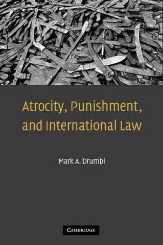 Atrocity, Punishment, and International Law