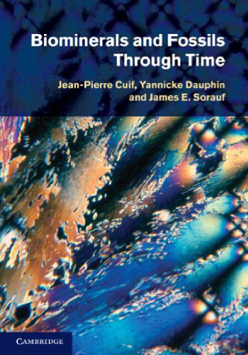 Biominerals and Fossils Through Time