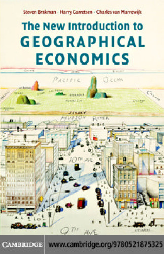 The New Introduction to Geographical Economics, 2nd edition