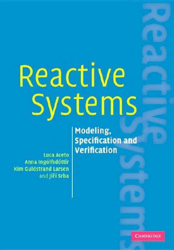 Reactive systems: modelling, specification and verification