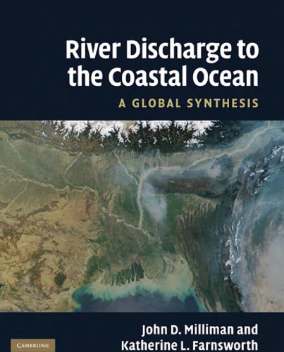 River Discharge to the Coastal Ocean: A Global Synthesis