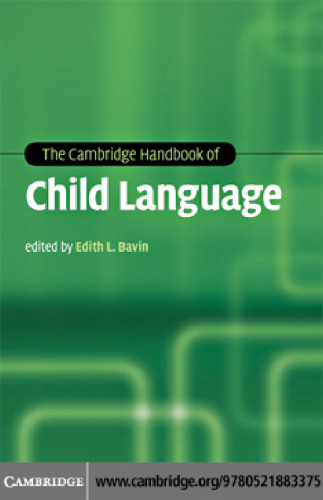 The Cambridge Handbook of Child Language ()