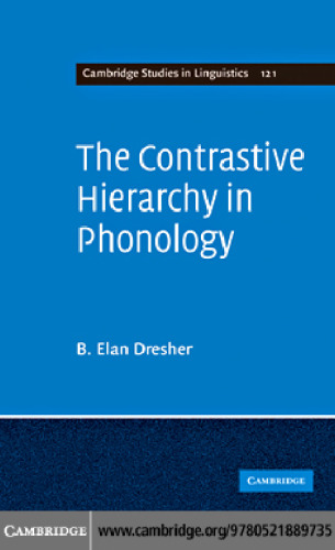 The Contrastive Hierarchy in Phonology