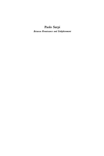 Paolo Sarpi: Between Renaissance and Enlightenment