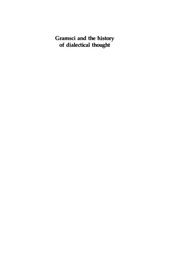 Gramsci and the History of Dialectical Thought