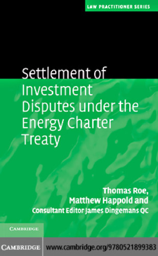Settlement of Investment Disputes under the Energy Charter Treaty