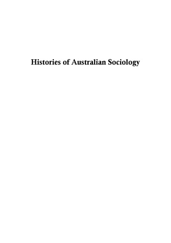 Histories of Australian Sociology (Academic Monographs)