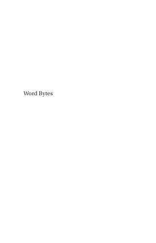 Word Bytes: Writing in the Information Society