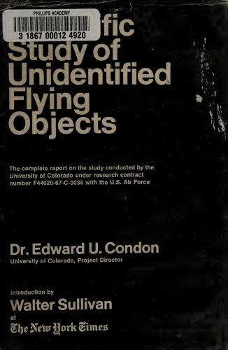 Final Report of the Scientific Study of Unidentified Flying Objects