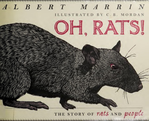 Oh, Rats!: The Story of Rats and People