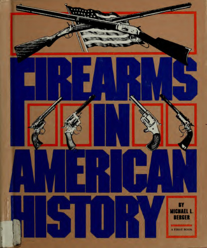 Firearms in American History