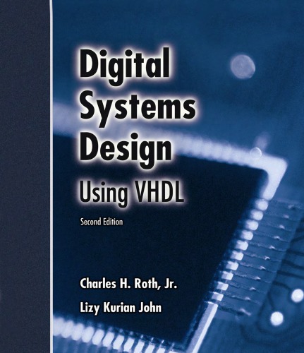 Digital Systems Design Using VHDL
