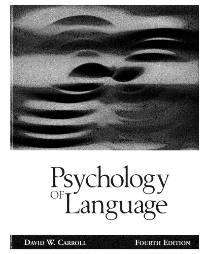 Psychology of Language (with InfoTrac )