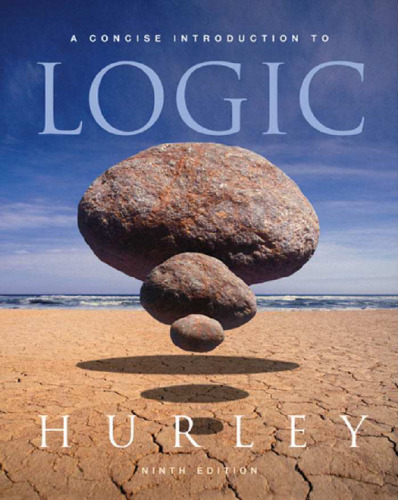 A Concise Introduction to Logic (Ninth Edition)