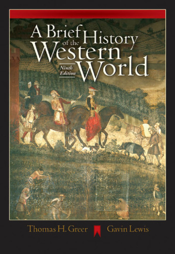 A brief history of the Western world (9th Edition)