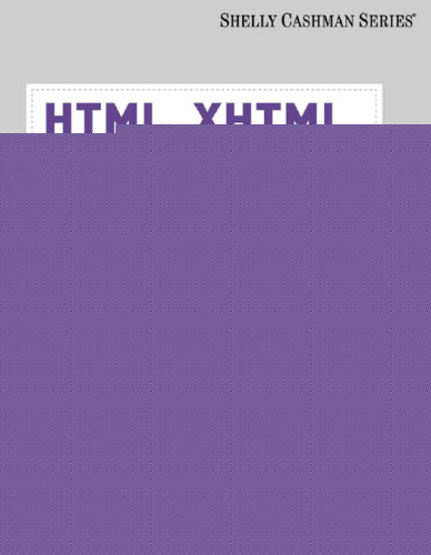 HTML, XHTML, and CSS: Complete , Sixth Edition (Shelly Cashman)
