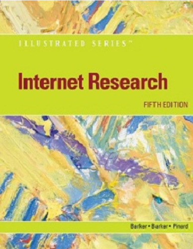 Internet Research - Illustrated (Illustrated (Course Technology))