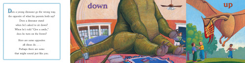 How Do Dinosaurs Go Up and Down?: A Book of Opposites