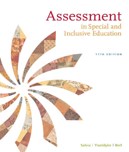 Assessment: In Special and Inclusive Education , Eleventh Edition