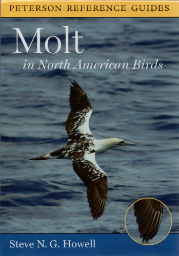 Peterson Reference Guide to Molt in North American Birds