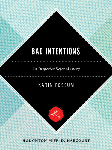 Bad Intentions