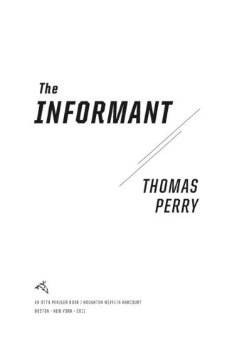 The Informant: An Otto Penzler Book