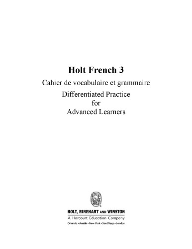 Bien Dit!: Vocabulary and Grammar Workbook Student Edition Level 3