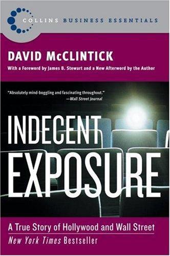 Indecent Exposure: True Story Of Hollywood And Wall Street