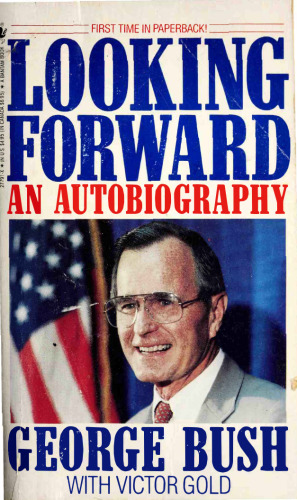 Looking Forward: An Autobiography