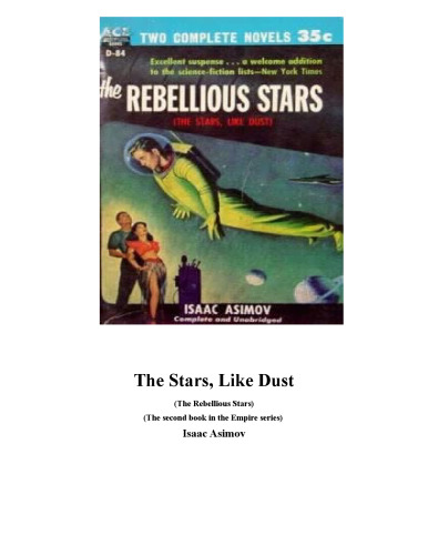 The Stars, Like Dust