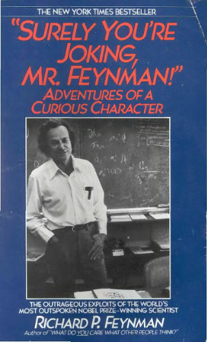 Surely You're Joking Mr. Feynman
