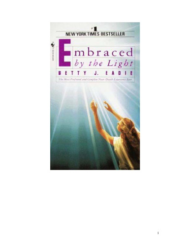 Embraced by the Light