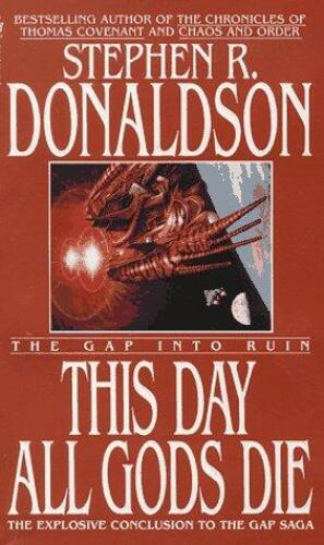 This Day All Gods Die: The Gap Into Ruin