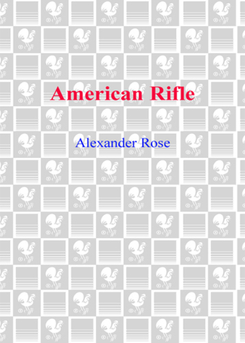 American Rifle: A Biography